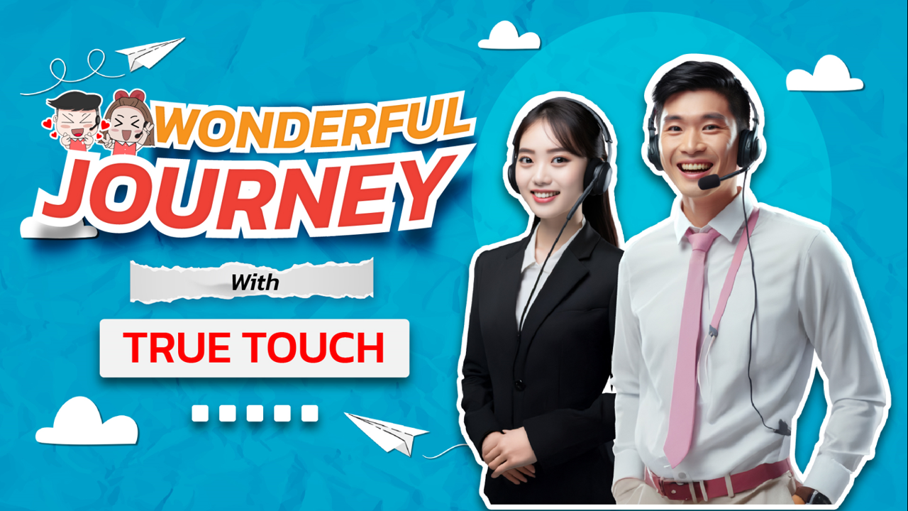Wonderful Journey with TrueTouch : CM Orientation 